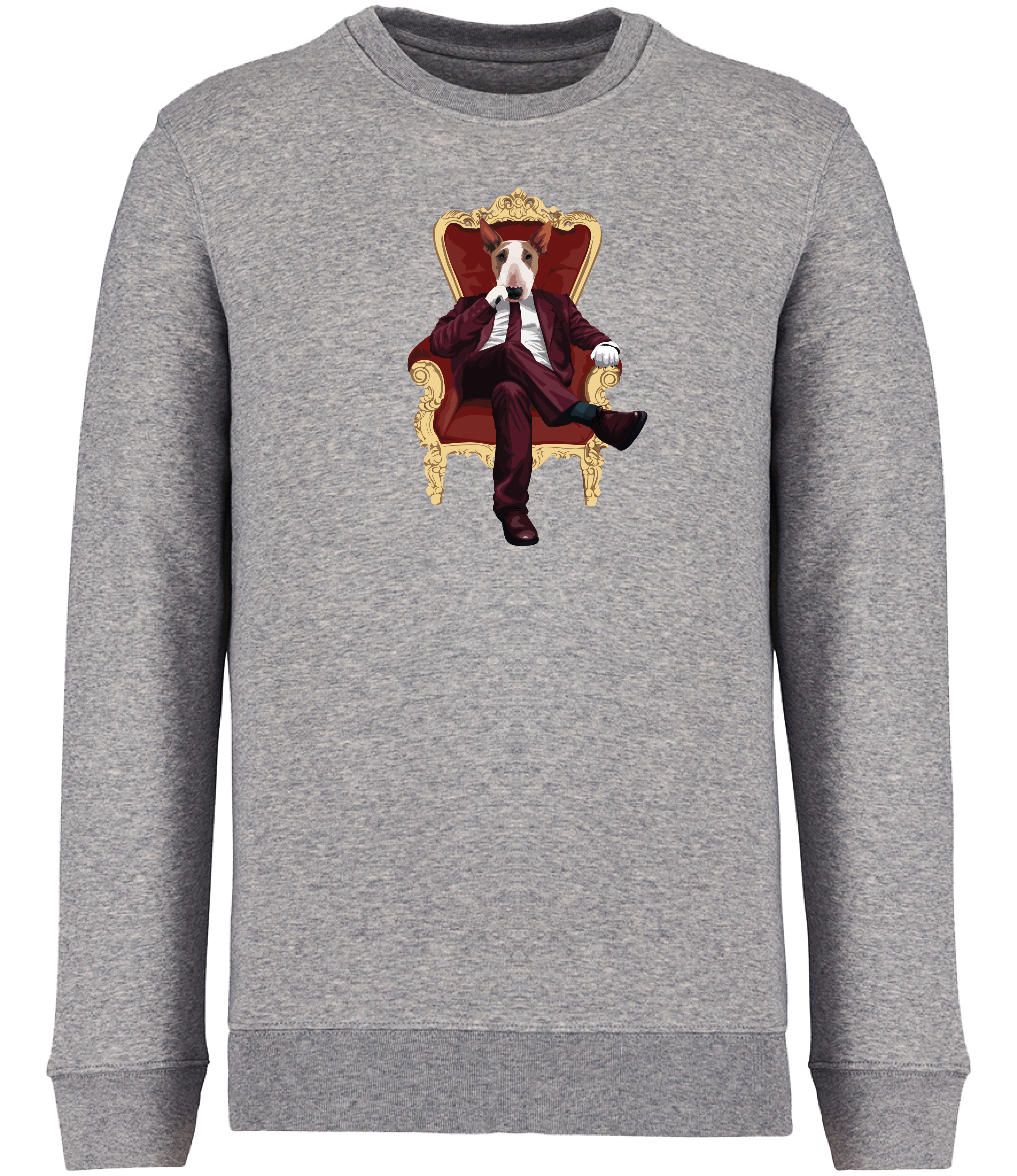Grey Sweatshirt printed with and English Bull Terrier Dog wearing a red suit and tie sitting in a big gold and red throne type chair